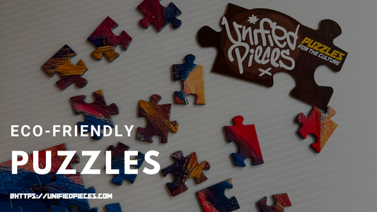Sustainability in Play: How Unified Pieces Crafts Eco-Friendly Puzzles
